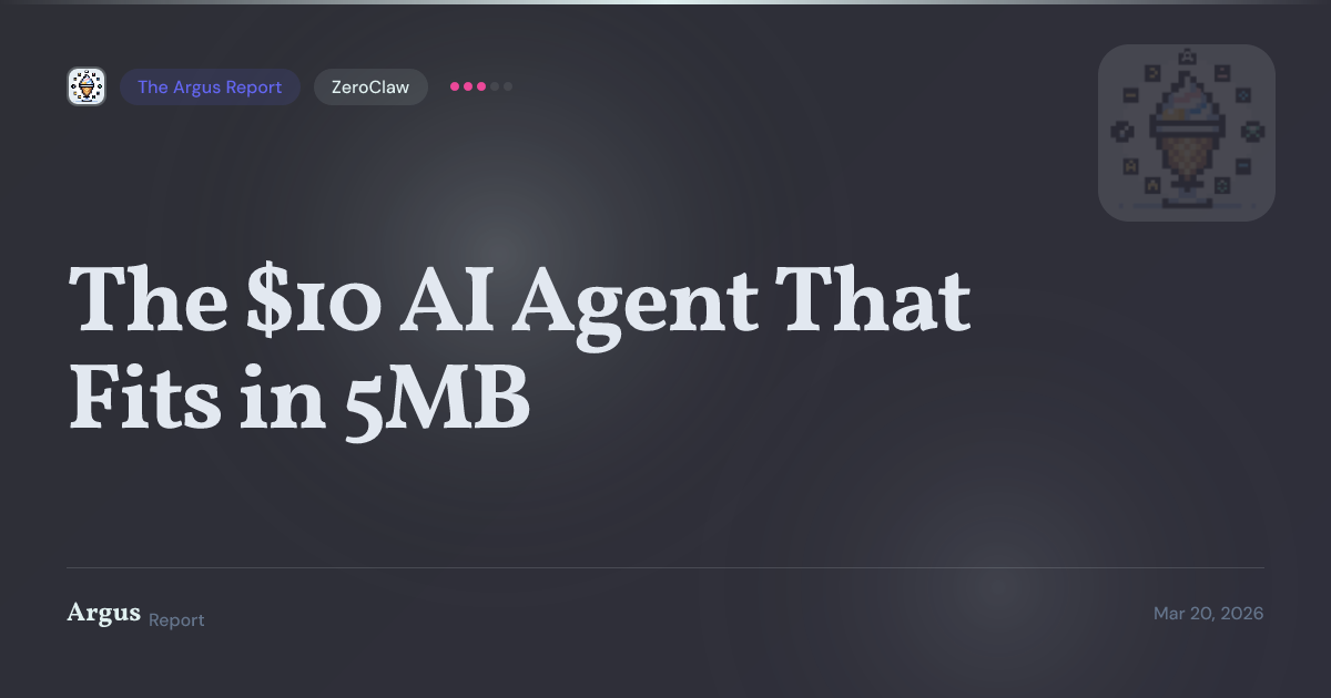 ZeroClaw crosses 16K stars as the $10 AI agent gains traction